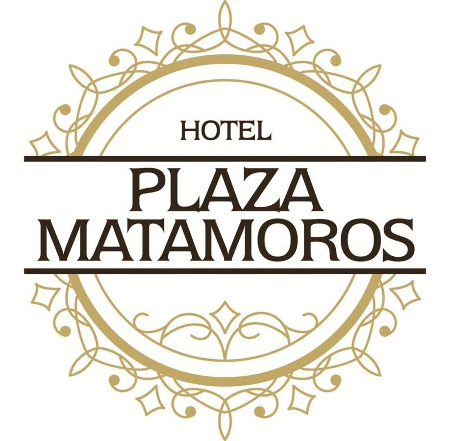 Hotel Plaza Matamoros Matamoros  Exterior photo